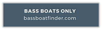 BASS BOATS ONLY                  bassboatfinder.com